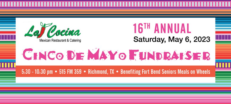 Fort Bend Seniors Cinco de Mayo Fundraiser 2023.png