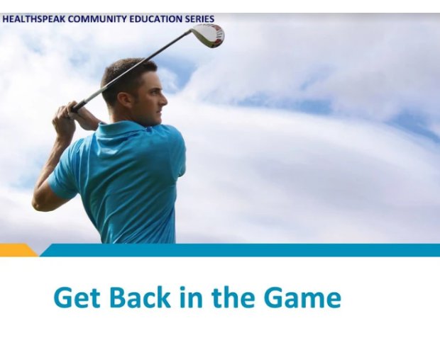 Healthspeak Education Series - Get Back in the Game.png