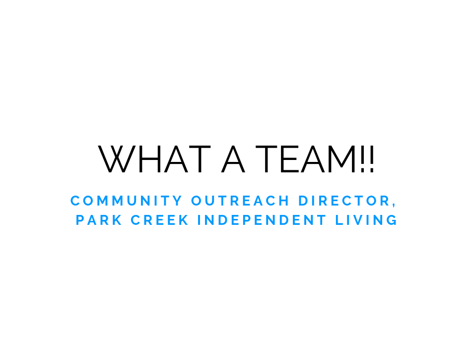 Park Creek Independent Living Testimonial