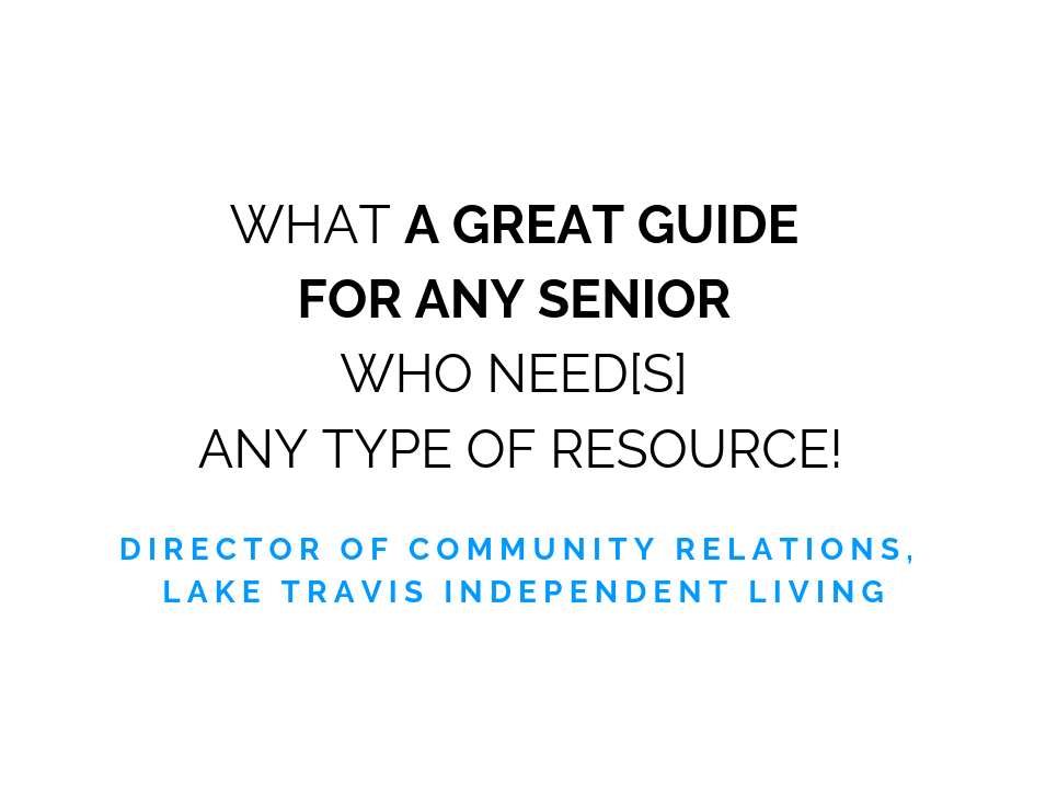 Lake Travis Independent Living Testimonial