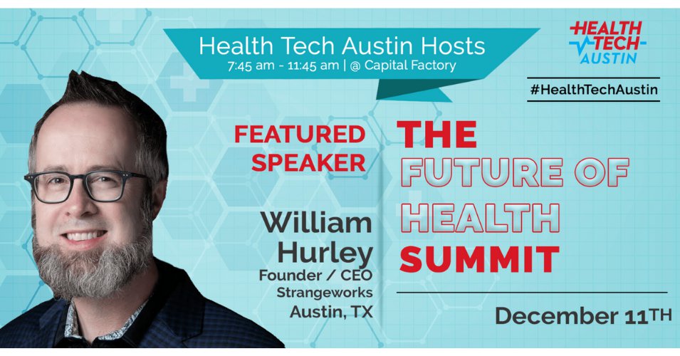 Health Tech Austin Hosts The Future of Health Summit