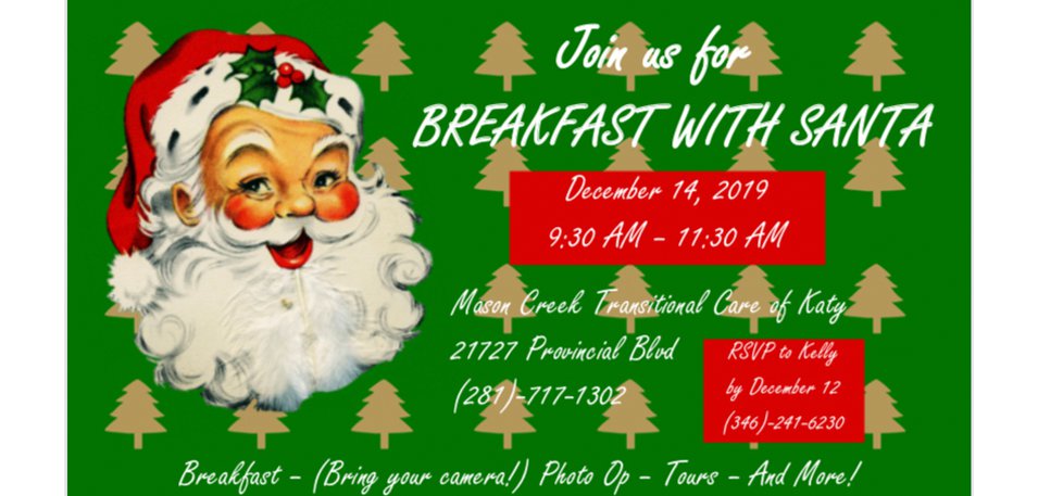 Breakfast with Santa at Mason Creek Transitional Care of Katy