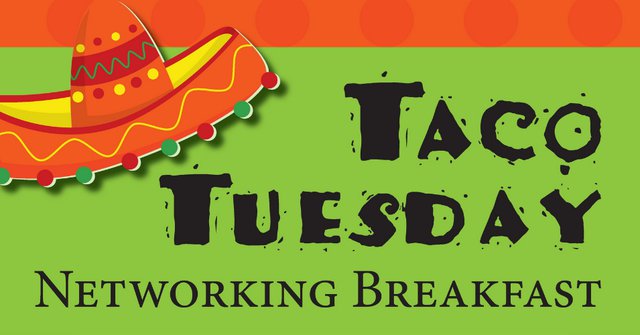 Taco Tuesday Networking Breakfast at Clayton Oaks Living