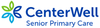 CenterWell Senior Primary Care Conroe